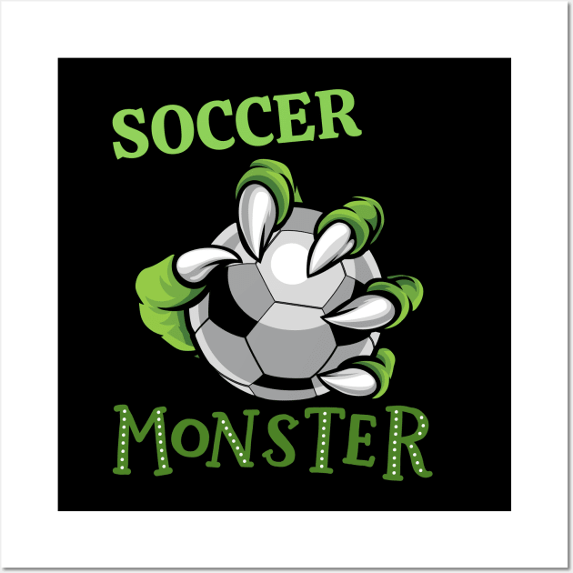 Soccer monster sport Gift for soccer player love soccer sister funny for kids and adults Wall Art by BoogieCreates